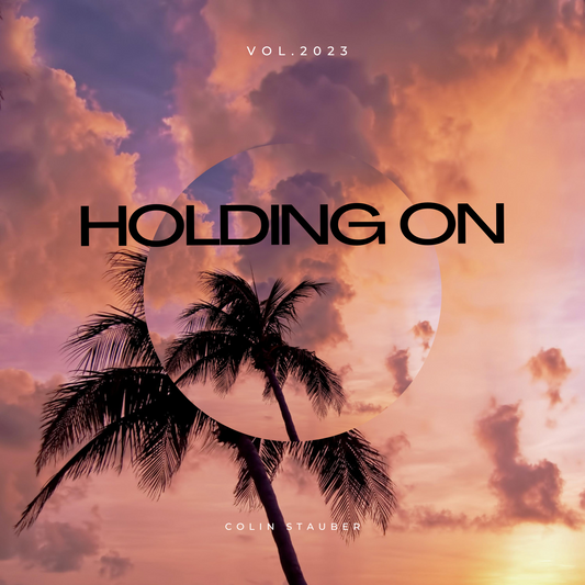 Colin Stauber - Holding On [Digital Download]